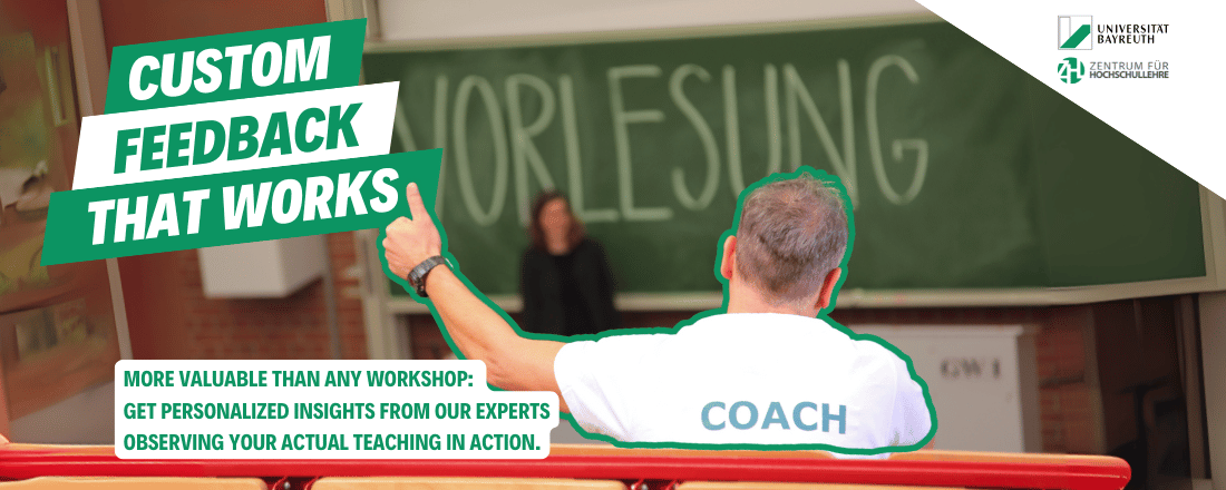 ZHL University of Bayreuth | Professional Teaching Support 2025 Watch. Learn. Improve. Teaching excellence